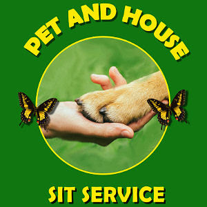 Pet and House Sit Service